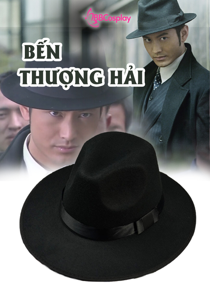 Nón Phớt Fedora - Nón Tân Bến Thượng Hải