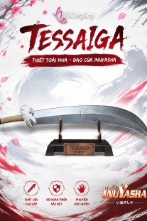 Cây Đao INUYASHA Thiết Toái Nha