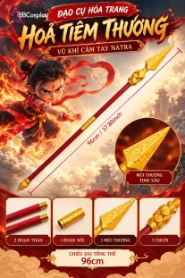 Phụ Kiện Hỏa Tiêm Thương Natra - Ma Đồng Giáng Thế