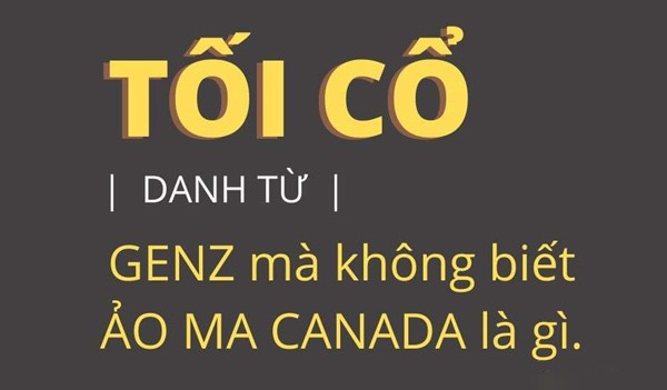 Ảo Ma Canada Là Gì? Trend Bắt Nguồn Từ Đâu Ra?
