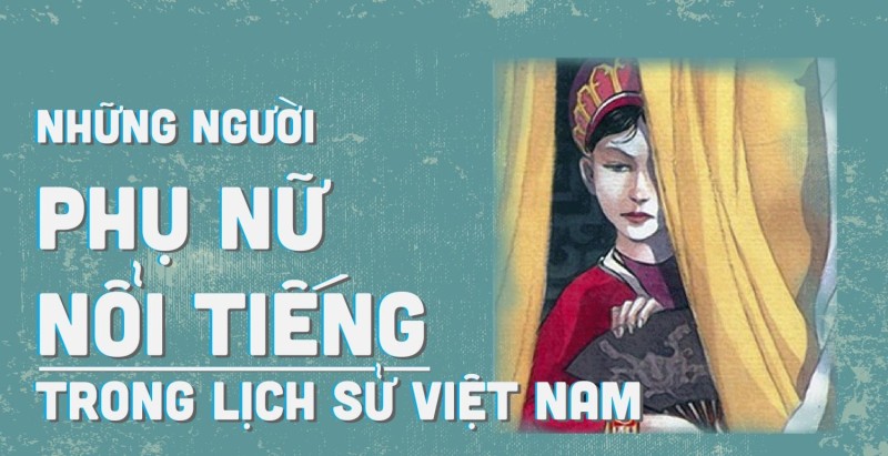 https://i.bbcosplay.com/news/2023/01/03/nhung-nguoi-phu-nu-noi-tieng-trong-lich-su-viet-nam.jpg