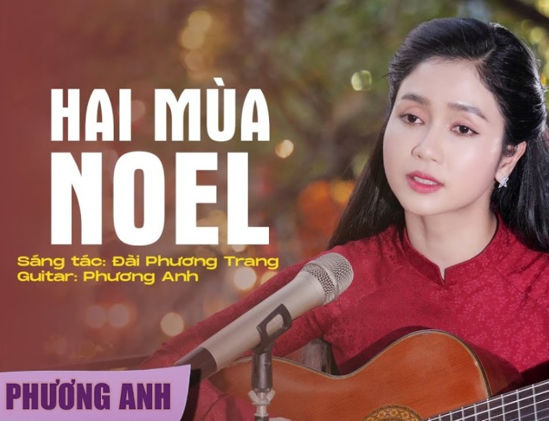 Hai mùa Noel - ca sĩ Phương Anh