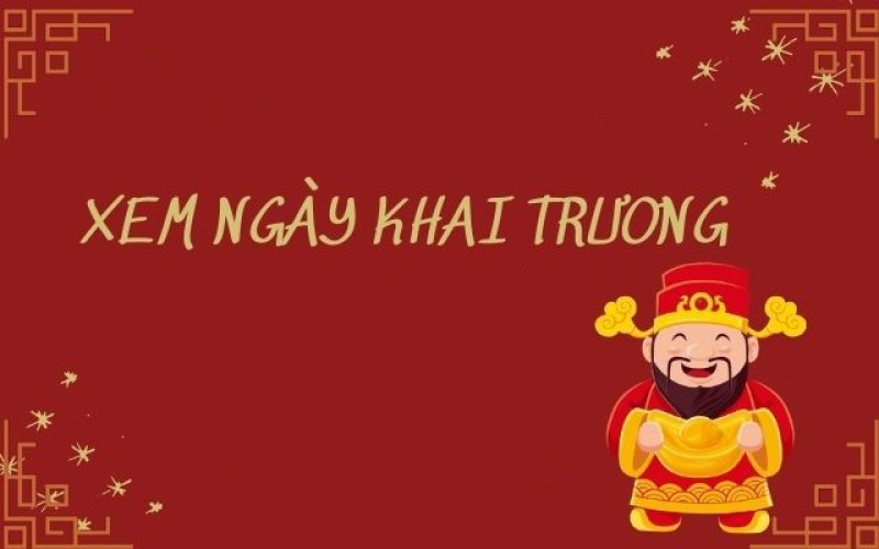 xem ngày khai trương tháng 10