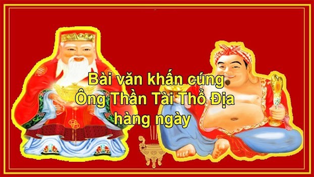 Văn Khấn Thần Tài, Thổ Địa Các Ngày Đầy Đủ Chính Xác Nhất