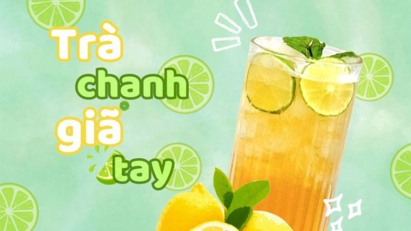Trà chanh giã tay