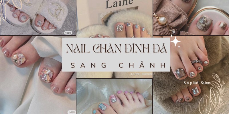 Mẫu Nail Chân Đính Đá Sang Chảnh Cho Nàng Nổi Bật Mọi Nơi