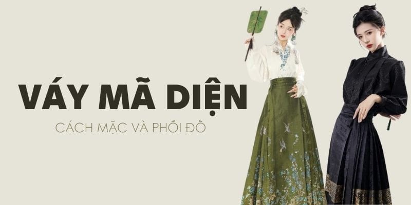 Váy Mã Diện Là Gì? Chỉ Nàng 16+ Cách Mặc Váy Mã Diện Cực Xinh Xắn